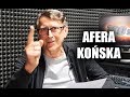 AFERA KOŃSKA - odpowiadam po raz pierwszy i ostatni l Andrzej Kostyra